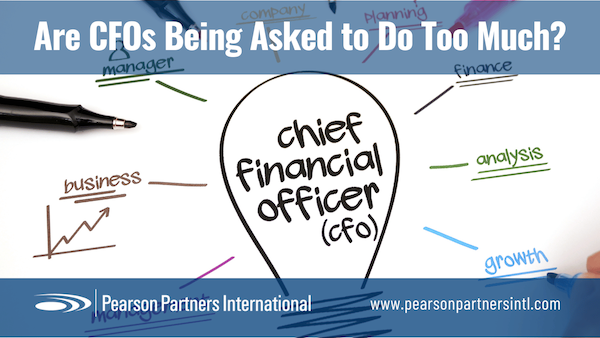 Are CFOs Being Asked to Do Too Much?